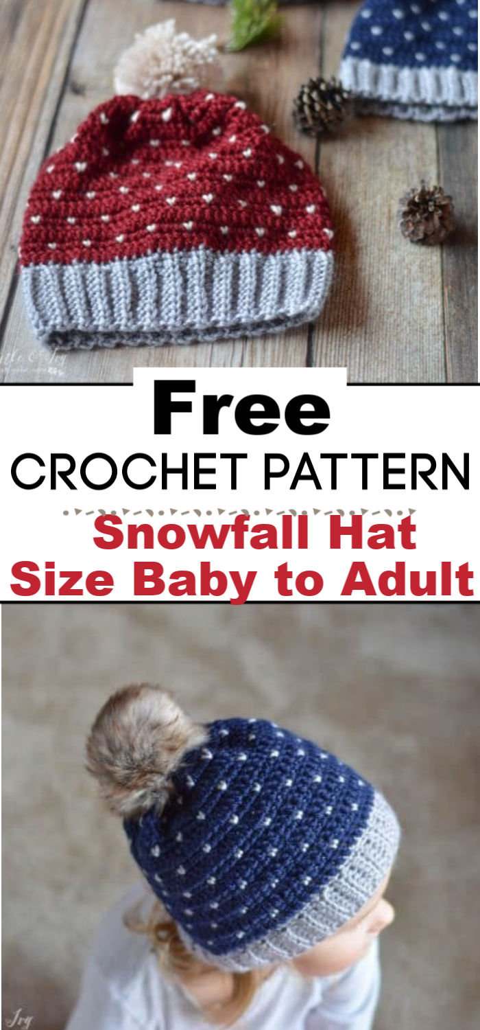 Crochet Snowfall Hat Size Baby to Adult Free Crochet Pattern