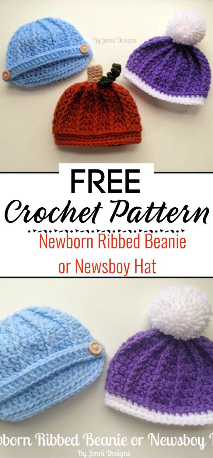 Free Crochet Pattern Newborn Ribbed Beanie or Newsboy Hat