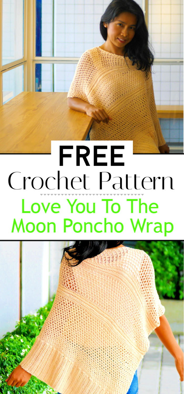 Love You To The Moon Poncho Wrap Free Crochet Pattern