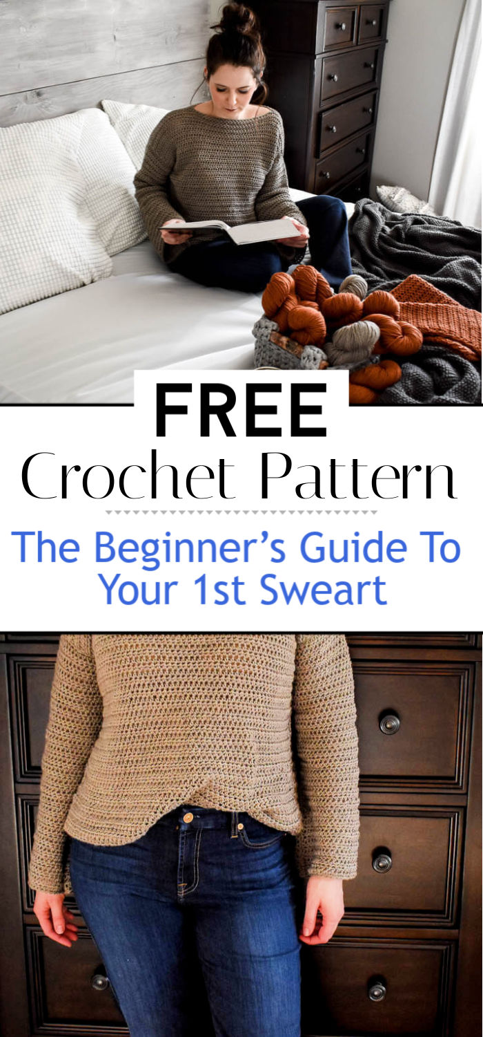 The Beginner’s Guide To Crocheting Your 1st Sweart